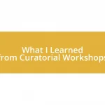 What I Learned from Curatorial Workshops